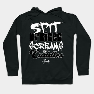 Spit.Bruises.Screams.Cuddles Hoodie